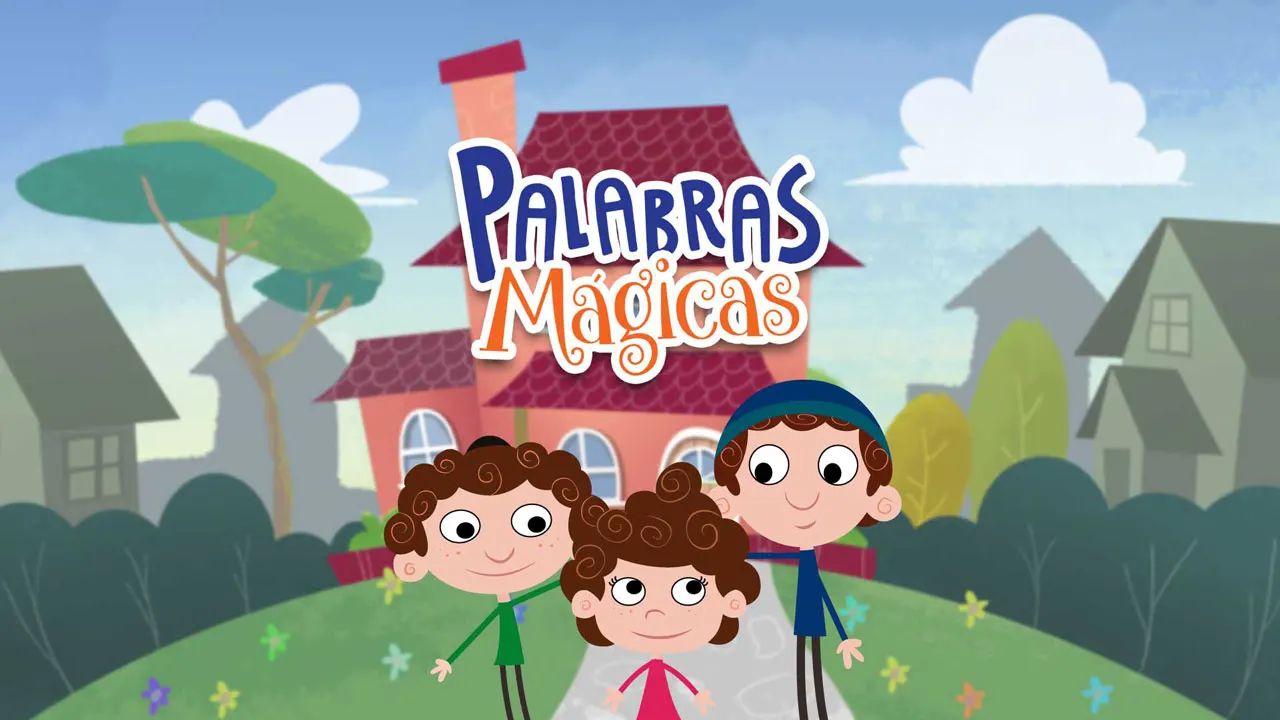 Imagen del proyecto Serie animada "Palabras Mágicas"